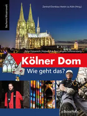 Füssenich / Boecker / Sommersberg |  Kölner Dom - Wie geht das? | Buch |  Sack Fachmedien