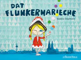 Gaymann | Dat Flunkermarieche | Buch | 978-3-7616-3184-3 | www.sack.de