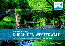 Schmidt |  Mit dem Fahrrad durch den Westerwald | eBook | Sack Fachmedien