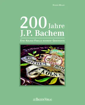 Müller |  200 Jahre J.P. Bachem | eBook | Sack Fachmedien