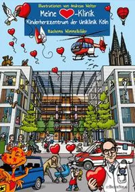  Meine Herz-Klinik: Kinderherzzentrum der Uniklinik Köln | Buch |  Sack Fachmedien