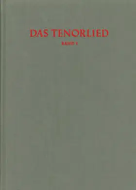  Répertoire International des Sources Musicales (RISM) / Das Tenorlied. Mehrstimmige Lieder in deutschen Quellen 1450-1580 | Buch |  Sack Fachmedien