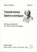 Buschmeier / Hortschansky |  Tanzdramen - Opéra-comique | Buch |  Sack Fachmedien