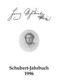 Fischer / Schumann |  Schubert-Jahrbuch / Schubert-Jahrbuch 1996 | Buch |  Sack Fachmedien
