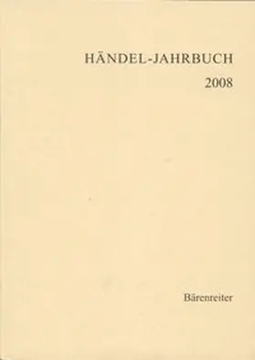 Georg-Friedrich-Händel-Gesellschaft e.V. (Internationale Vereinigung) |  Händel-Jahrbuch / Händel-Jahrbuch | Buch |  Sack Fachmedien