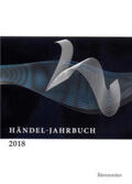 Georg-Friedrich-Händel-Gesellschaft e.V. (Internationale Vereinigung), Halle (Saale) / Hirschmann |  Händel-Jahrbuch / Händel-Jahrbuch 2018, 64. Jahrgang | Buch |  Sack Fachmedien