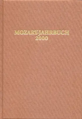 Internationale Stiftung Mozarteum, Salzburg |  Mozart-Jahrbuch / Mozart-Jahrbuch 2000 | Buch |  Sack Fachmedien