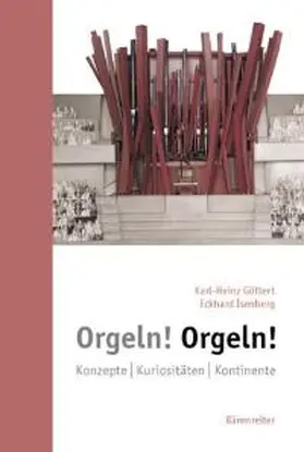 Göttert / Isenberg |  Orgeln! Orgeln! | Buch |  Sack Fachmedien