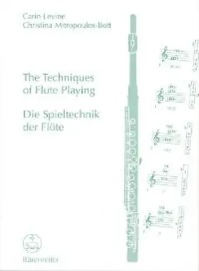 Levine / Mitropoulos-Bott |  The Techniques of Flute Playing | Buch |  Sack Fachmedien