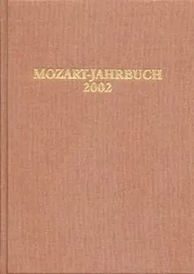 Internationale Stiftung Mozarteum, Salzburg |  Mozart-Jahrbuch / Mozart-Jahrbuch 2002 | Buch |  Sack Fachmedien