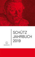 Heidrich / Breig / Küster |  Schütz-Jahrbuch / Schütz-Jahrbuch 2019, 41. Jahrgang | Buch |  Sack Fachmedien