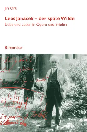 Ort |  Leos Janacek - der späte Wilde | Buch |  Sack Fachmedien