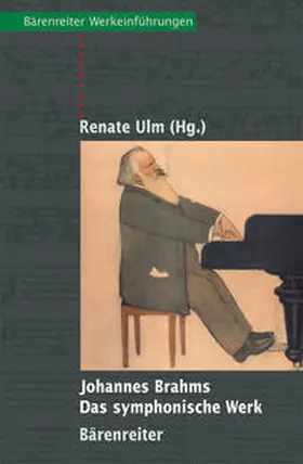 Ulm |  Johannes Brahms - Das symphonische Werk | Buch |  Sack Fachmedien