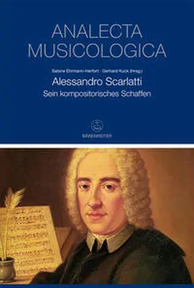Ehrmann-Herfort / Kuck |  Alessandro Scarlatti | Buch |  Sack Fachmedien