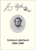 Hansen / Hoffmann |  Schubert-Jahrbuch / Schubert-Jahrbuch 2006-2009 | Buch |  Sack Fachmedien