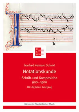 Schmid | Notationskunde | Buch | 978-3-7618-2236-4 | sack.de