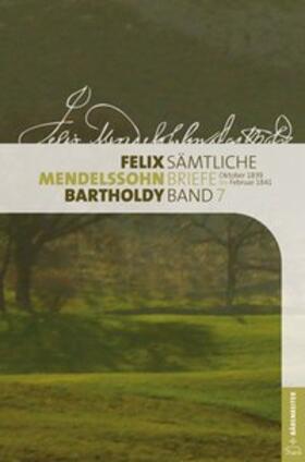Loos / Seidel / Jach | Felix Mendelssohn Bartholdy - Sämtliche Briefe in 12 Bänden | Buch | 978-3-7618-2307-1 | sack.de