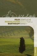Loos / Seidel / Tomkovic |  Felix Mendelssohn Bartholdy - Sämtliche Briefe in 12 Bänden | Buch |  Sack Fachmedien