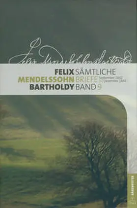 Loos / Seidel / Münnich | Felix Mendelssohn Bartholdy - Sämtliche Briefe in 12 Bänden | Buch | 978-3-7618-2309-5 | sack.de