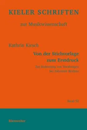 Kirsch |  Von der Stichvorlage zum Erstdruck | Buch |  Sack Fachmedien