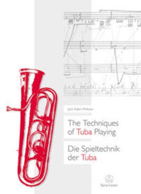 Adler-McKean | The Techniques of Tuba Playing / Die Spieltechnik der Tuba | Buch | sack.de