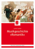 Luyken / Leopold / Schmoll-Barthel |  Musikgeschichte "Romantik" | Buch |  Sack Fachmedien