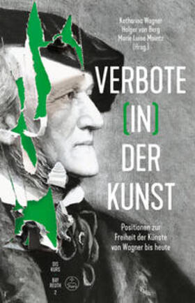 Wagner / Berg / Maintz |  Verbote (in) der Kunst | Buch |  Sack Fachmedien