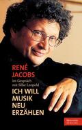 Jacobs / Leopold |  René Jacobs im Gespräch mit Silke Leopold | eBook | Sack Fachmedien