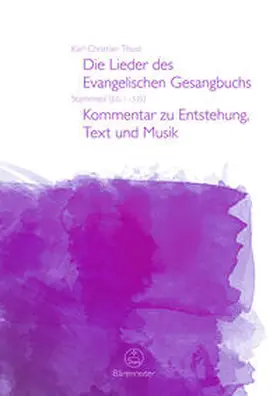 Thust |  Die Lieder des Evangelischen Gesangbuchs (EG 1-535) | eBook | Sack Fachmedien