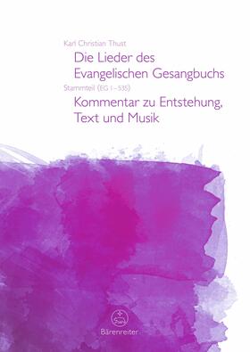 Thust | Die Lieder des Evangelischen Gesangbuchs (EG 1-535) | E-Book | sack.de