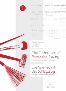Dierstein / Roth / Ruland | The Techniques of Percussion Playing / Die Spieltechnik des Schlagzeugs | E-Book | sack.de