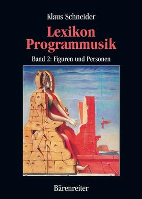 Schneider | Lexikon Programmusik / Lexikon Programmusik, Band 2 | E-Book | sack.de