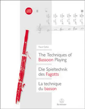 Gallois |  The Techniques of Bassoon Playing / Die Spieltechnik des Fagotts / La technique du basson | eBook | Sack Fachmedien