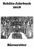 Heidrich / Breig / Küster |  Schütz-Jahrbuch / Schütz-Jahrbuch 2018, 40. Jahrgang | eBook | Sack Fachmedien