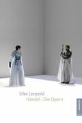 Leopold |  Händel. Die Opern | eBook | Sack Fachmedien