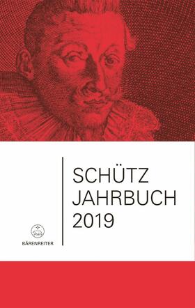 Heidrich / Breig / Küster | Schütz-Jahrbuch / Schütz-Jahrbuch 2019, 41. Jahrgang | E-Book | sack.de