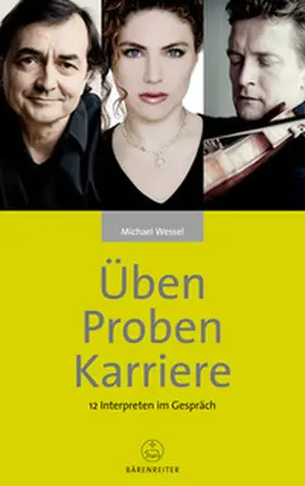 Wessel |  Üben - Proben - Karriere | eBook | Sack Fachmedien