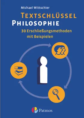  Textschlüssel Philosophie - 30 Erschließungsmethoden mit Beispielen | Buch |  Sack Fachmedien