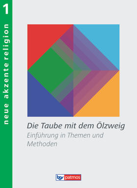 Bubolz / Otto | Neue Akzente Religion 1 Schülerbuch | Buch | 978-3-7627-0426-3 | sack.de