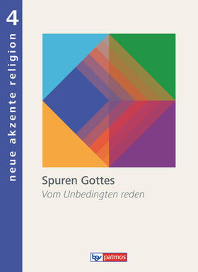 Bubolz / Otto | Neue Akzente Religion 4 Schülerbuch | Buch | 978-3-7627-0429-4 | sack.de
