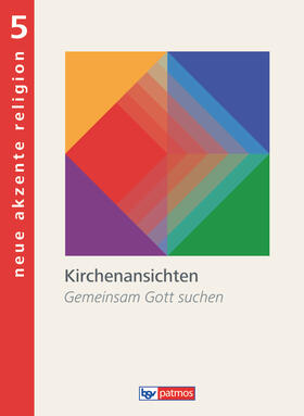 Bubolz / Otto | Neue Akzente Religion 5 Schülerbuch | Buch | 978-3-7627-0430-0 | sack.de