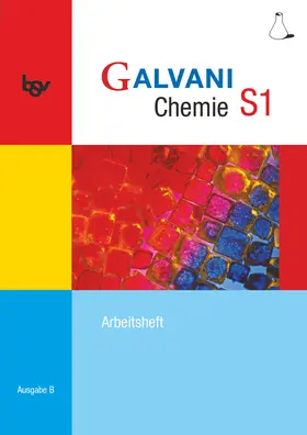 Bredl / Frese / Hefner |  Galvani Chemie S1 Ausgabe B. Arbeitsheft | Buch |  Sack Fachmedien