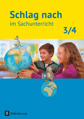 Kiesinger-Jehle / Manchen-Bürkle / Wayand |  Schlag nach im Sachunterricht 3./4. Schuljahr - Ausgabe für Baden-Württemberg - Schülerbuch | Buch |  Sack Fachmedien