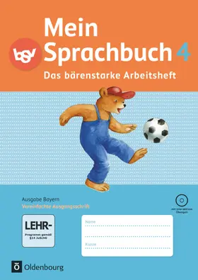 Duscher / Hahn / Haneder |  Mein Sprachbuch 4. Jahrgangsstufe. Das bärenstarke Arbeitsheft. Ausgabe Bayern | Buch |  Sack Fachmedien