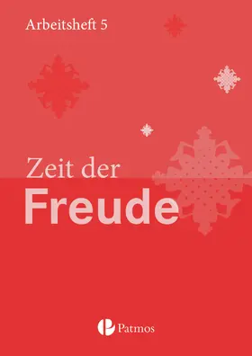 Menn-Hilger / Trutwin |  Religion 01 Zeit der Freude Arbeitsheft 5. Schuljahr | Buch |  Sack Fachmedien