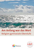 Bubolz |  Am Anfang war das Wort - Religion in der gymnasialen Oberstufe | Buch |  Sack Fachmedien