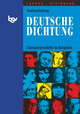 Langer / Steinberg |  Deutsche Dichtung - Literaturgeschichte in Beispielen | Buch |  Sack Fachmedien