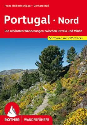 Halbartschlager / Ruß |  Portugal Nord (E-Book) | eBook | Sack Fachmedien