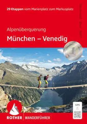 Steuerwald / Baur / Biehl |  Alpenüberquerung München - Venedig | Buch |  Sack Fachmedien