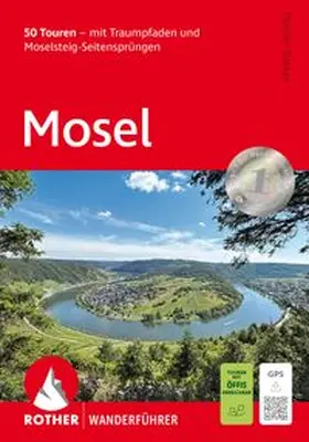 Tukker |  ROTHER Wanderführer Mosel | Buch |  Sack Fachmedien